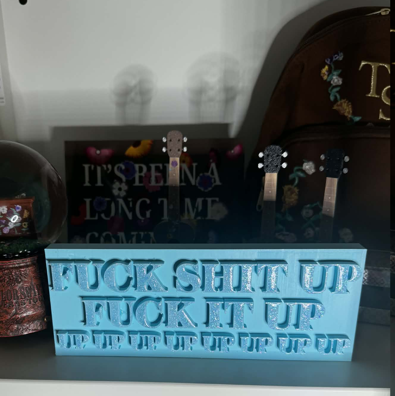 Fuck shit up sign - hand-glittered