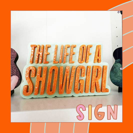 TS12 - The Life of a Showgirl sign