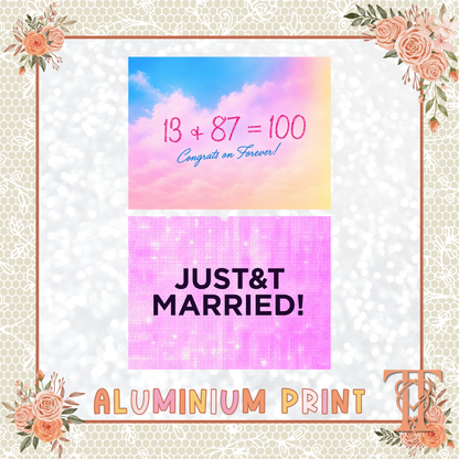 JUST&T MARRIED - Aluminium print  (with stand) - 20x15cm