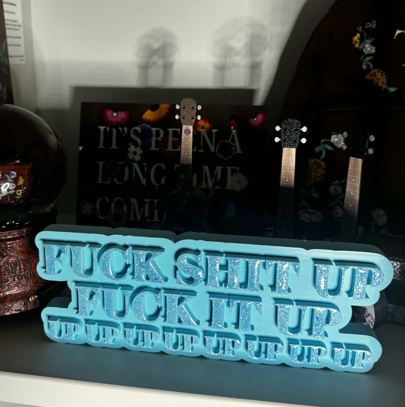 Fuck shit up sign - hand-glittered