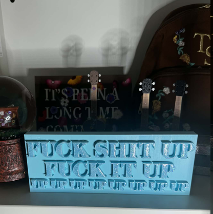 Fuck shit up sign - hand-glittered